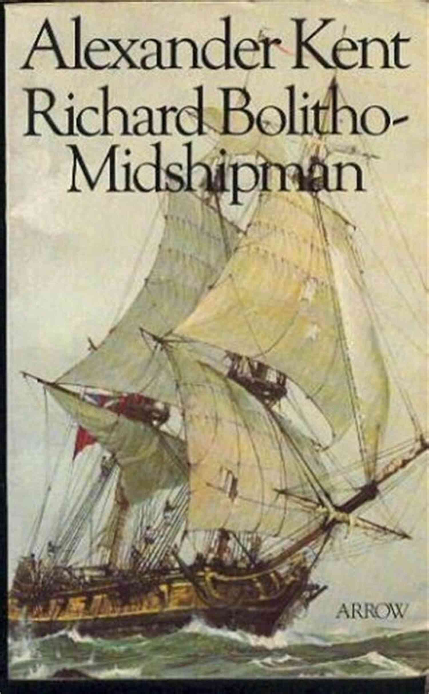 Historical Fiction Books About Naval Adventures The Bolitho Novels To Glory We Steer (The Bolitho Novels 5)