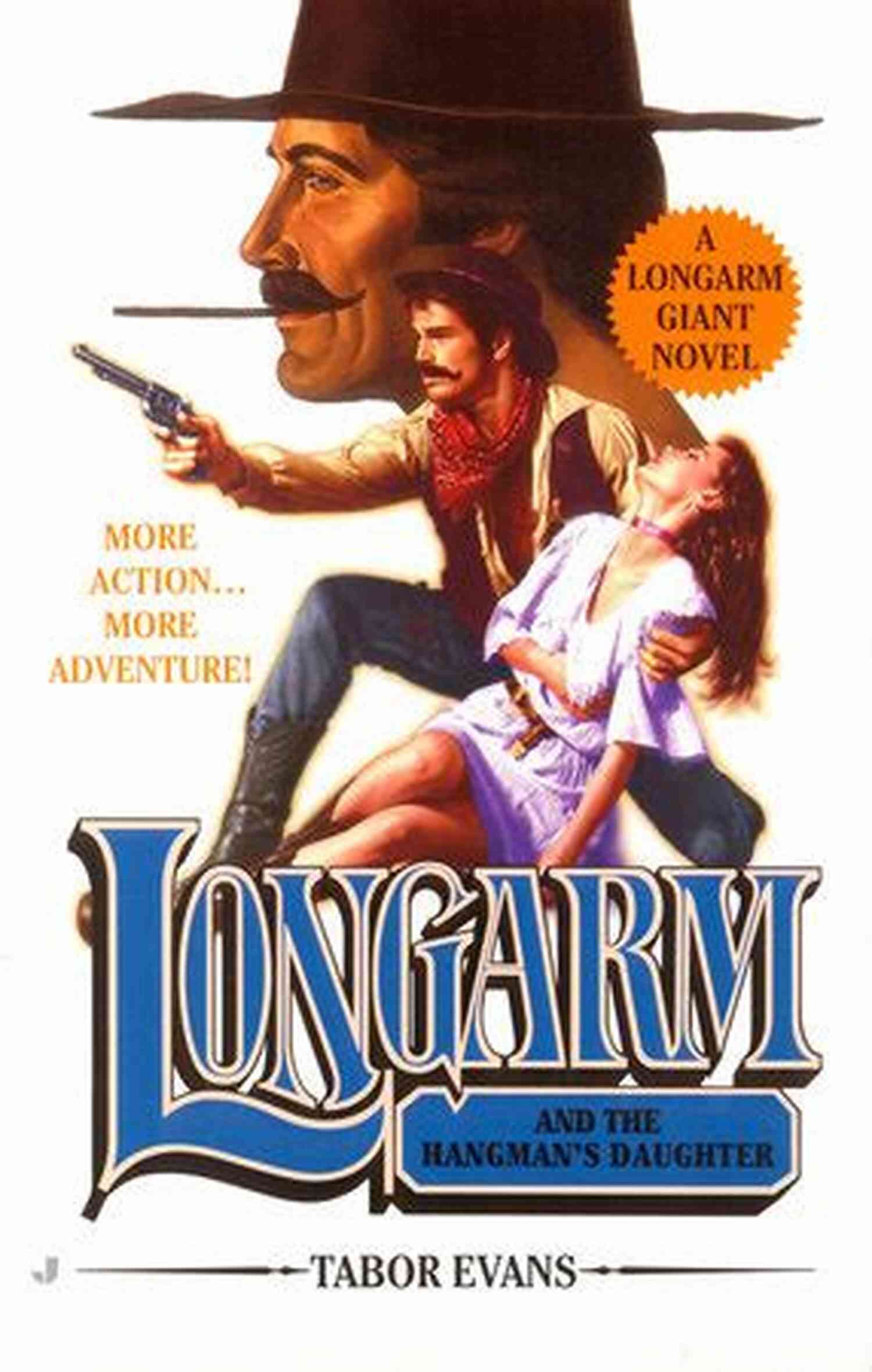 Longarm Giant 20 A Thrilling Cover With A Wild West Landscape, Horses, And A Rugged Hero Longarm Giant 20 Tabor Evans