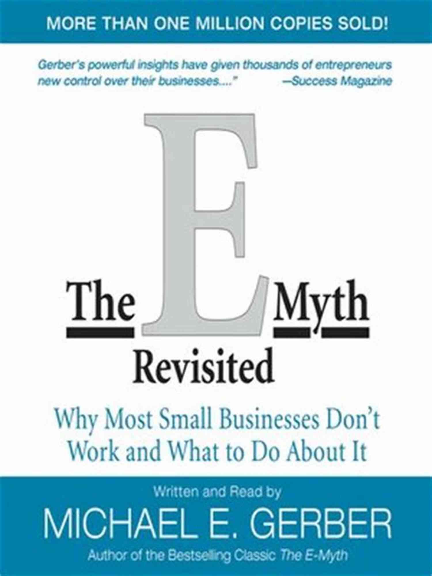 Michael Gerber The Myth Revisited Book Cover Summary Of Michael E Gerber S The E Myth Revisited By Swift Reads