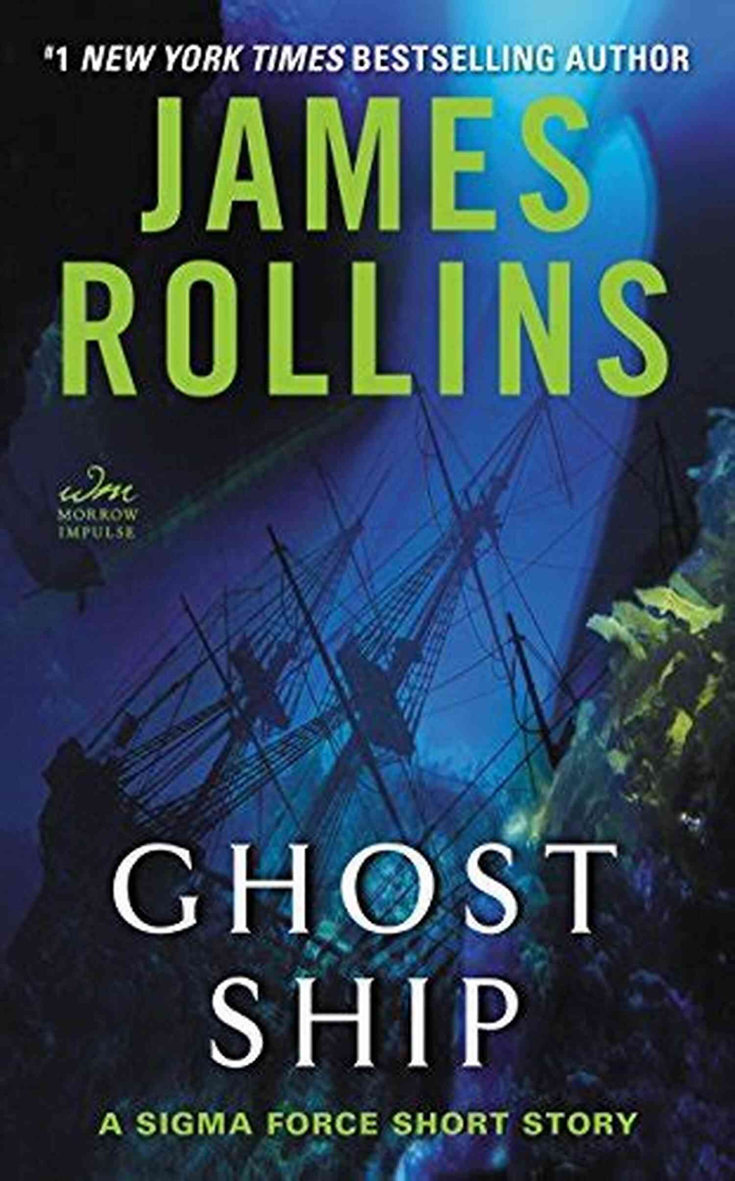Mysterious Ghost Ship Sigma Force Story Ghost Ship: A Sigma Force Short Story
