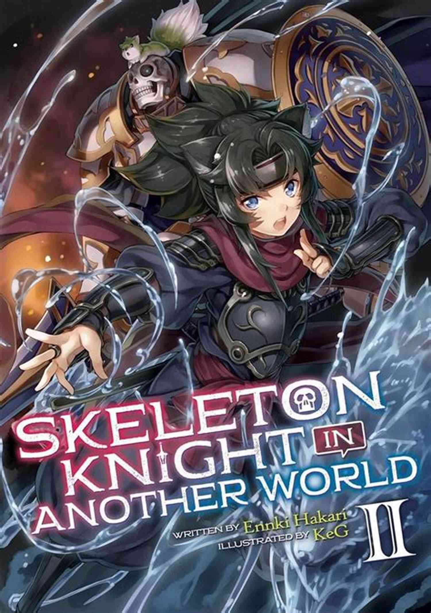 Skeleton Knight In Another World Light Novel Vol Cover Skeleton Knight In Another World (Light Novel) Vol 4