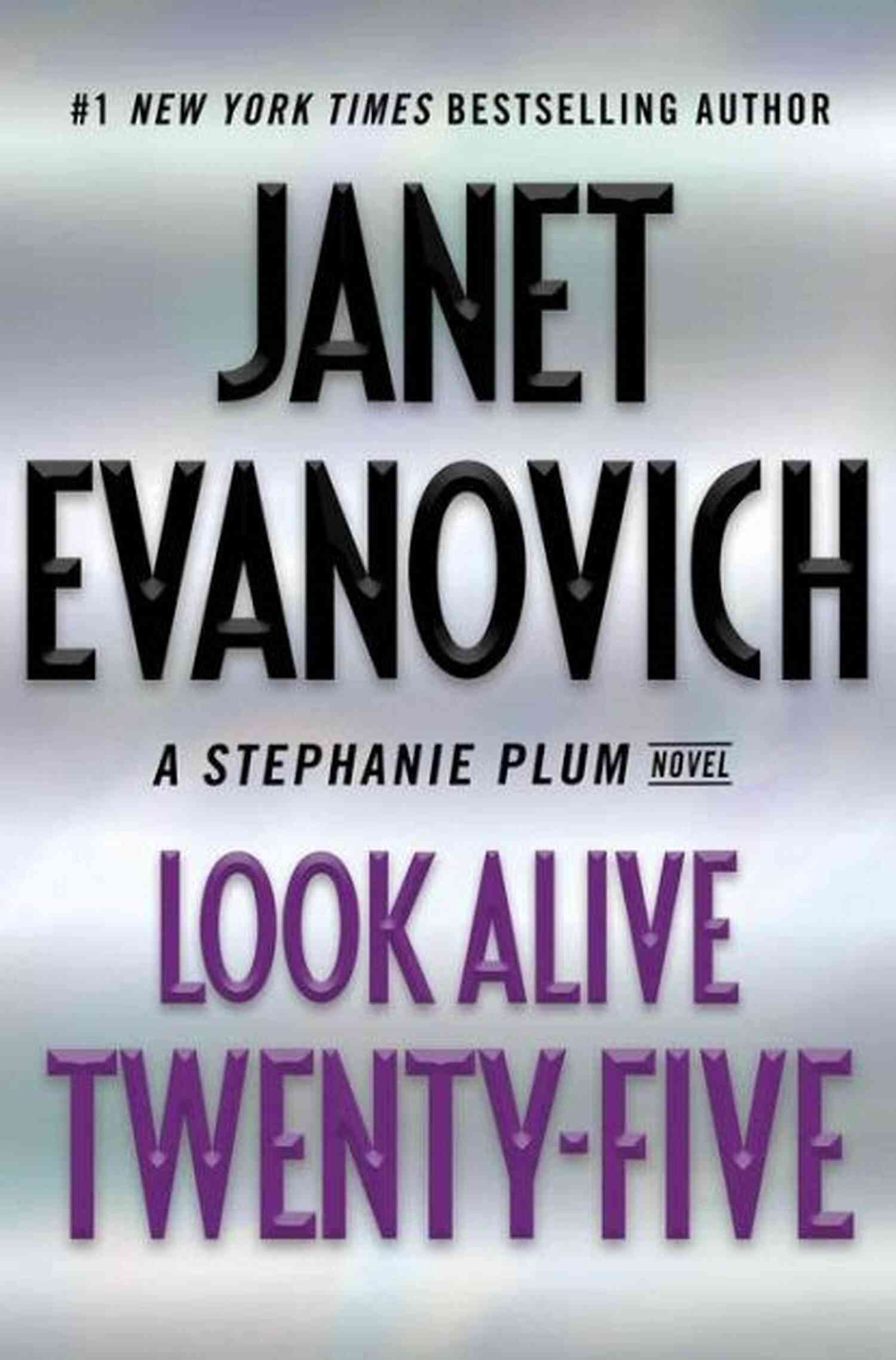 Stephanie Plum's Family Look Alive Twenty Five: A Stephanie Plum Novel