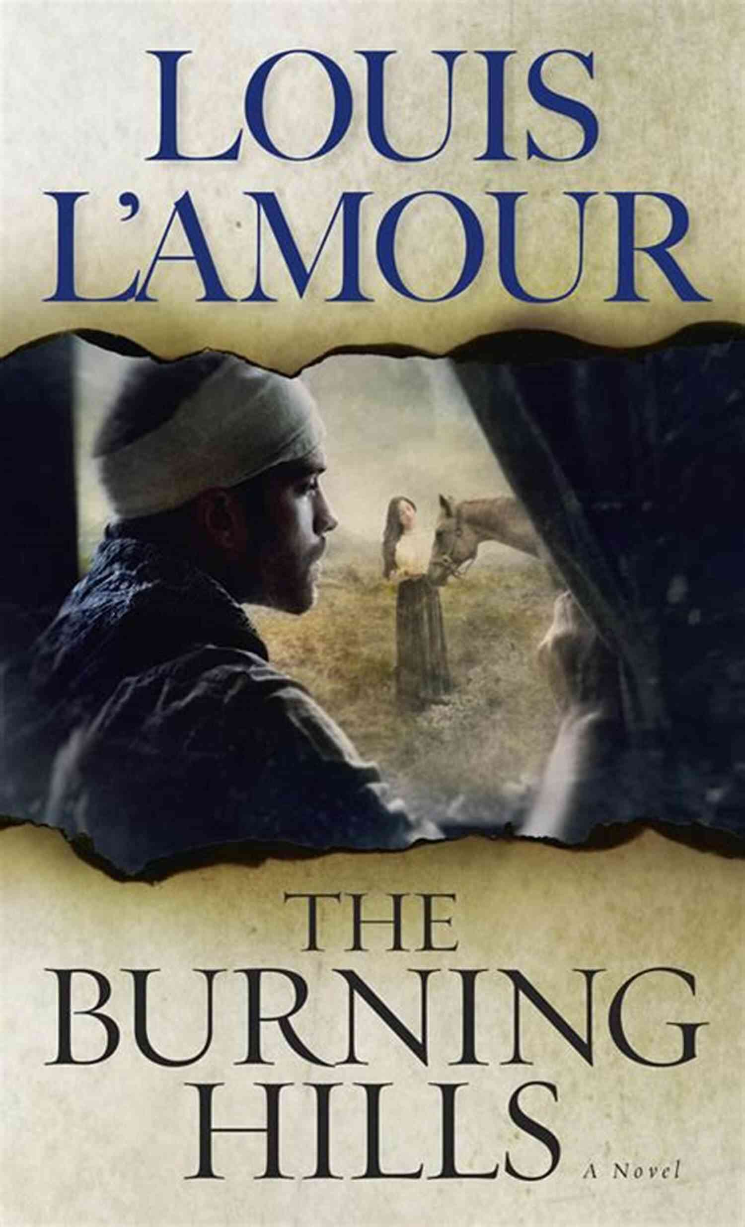 The Burning Hills Novel A Gripping Tale Of Love And Survival The Burning Hills: A Novel