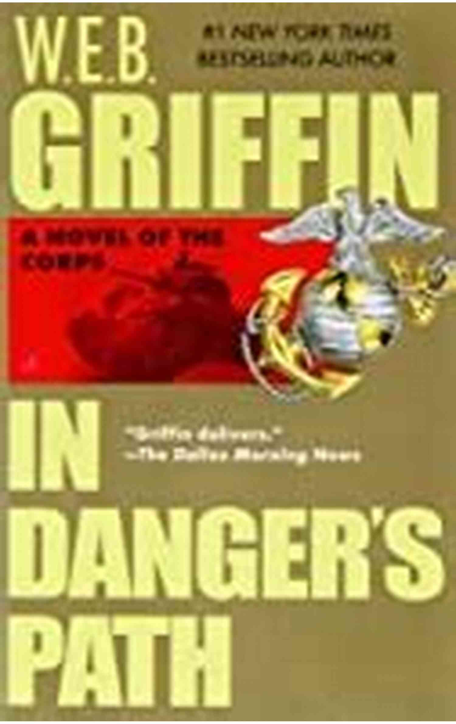 The Corps Team In Danger S Path (The Corps 8)
