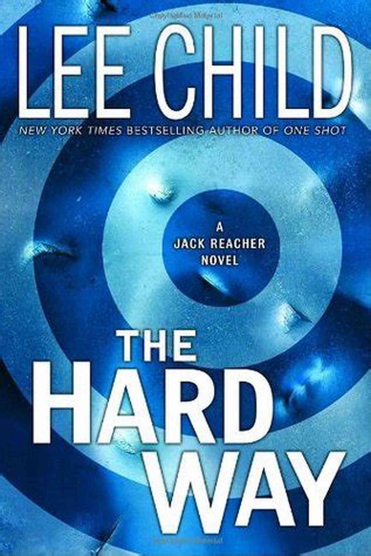 The Hard Way Jack Reacher Novel The Hard Way: A Jack Reacher Novel