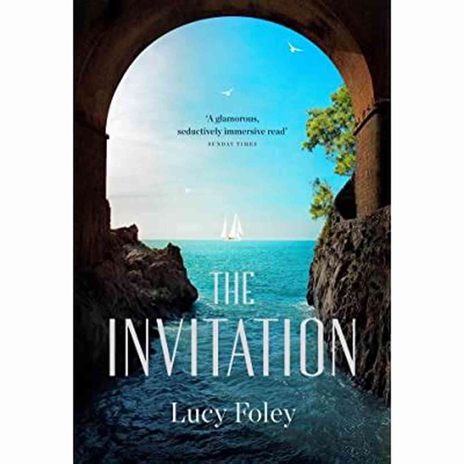 The Invitation A Mesmerizing Tale By Lucy Foley The Invitation Lucy Foley