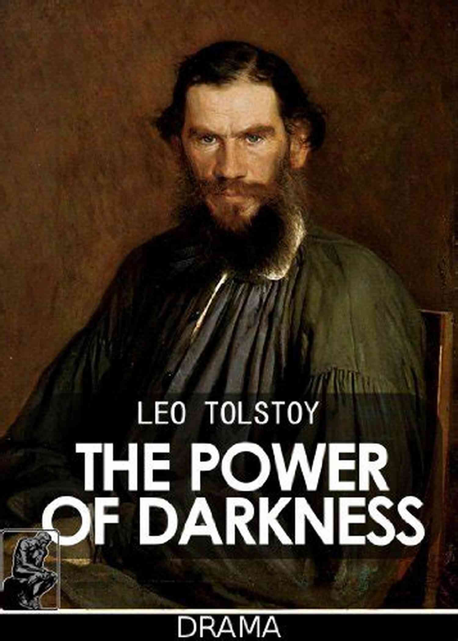 The Power Of Darkness Annotated The Power Of Darkness (Annotated)