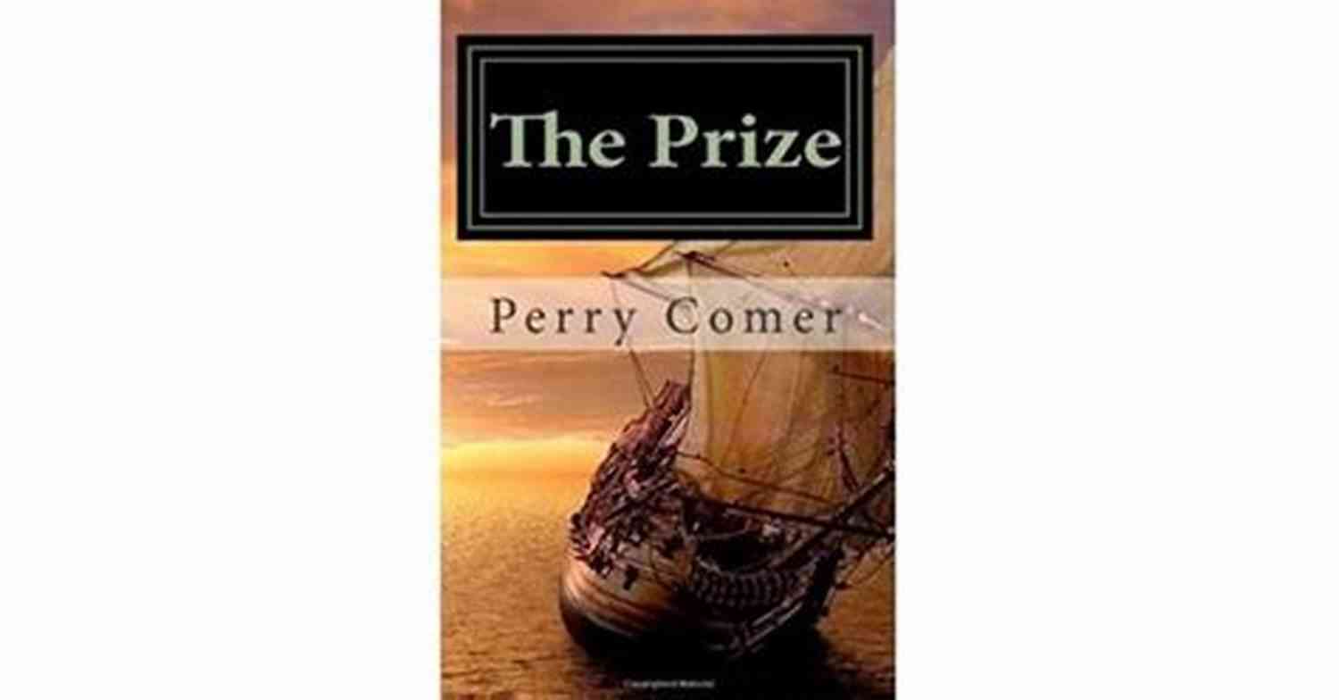 The Prize Donland Perry Comer A Story Of Adventure And Mystery The Prize (Donland) Perry Comer